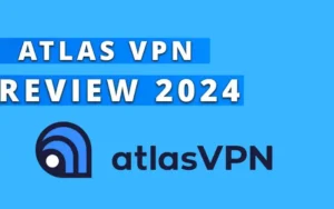 Read more about the article Atlas VPN Review 2024: Enhancing Online Security at its Best